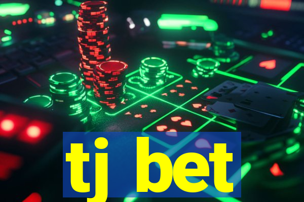 tj bet